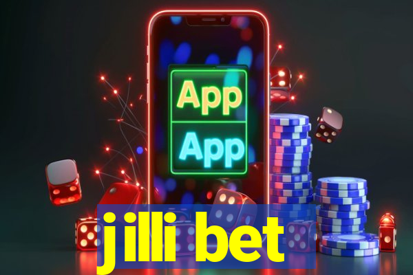 jilli bet